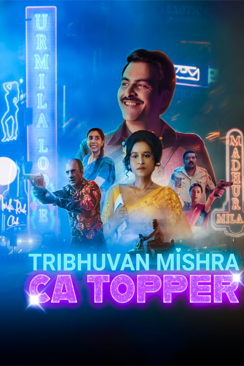 Tribhuvan Mishra CA Topper : Season 1 | Bollywood Full Movie Download