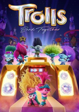 Trolls Band Together | Cartoon Movie | Full Movie Hindi Dubbed